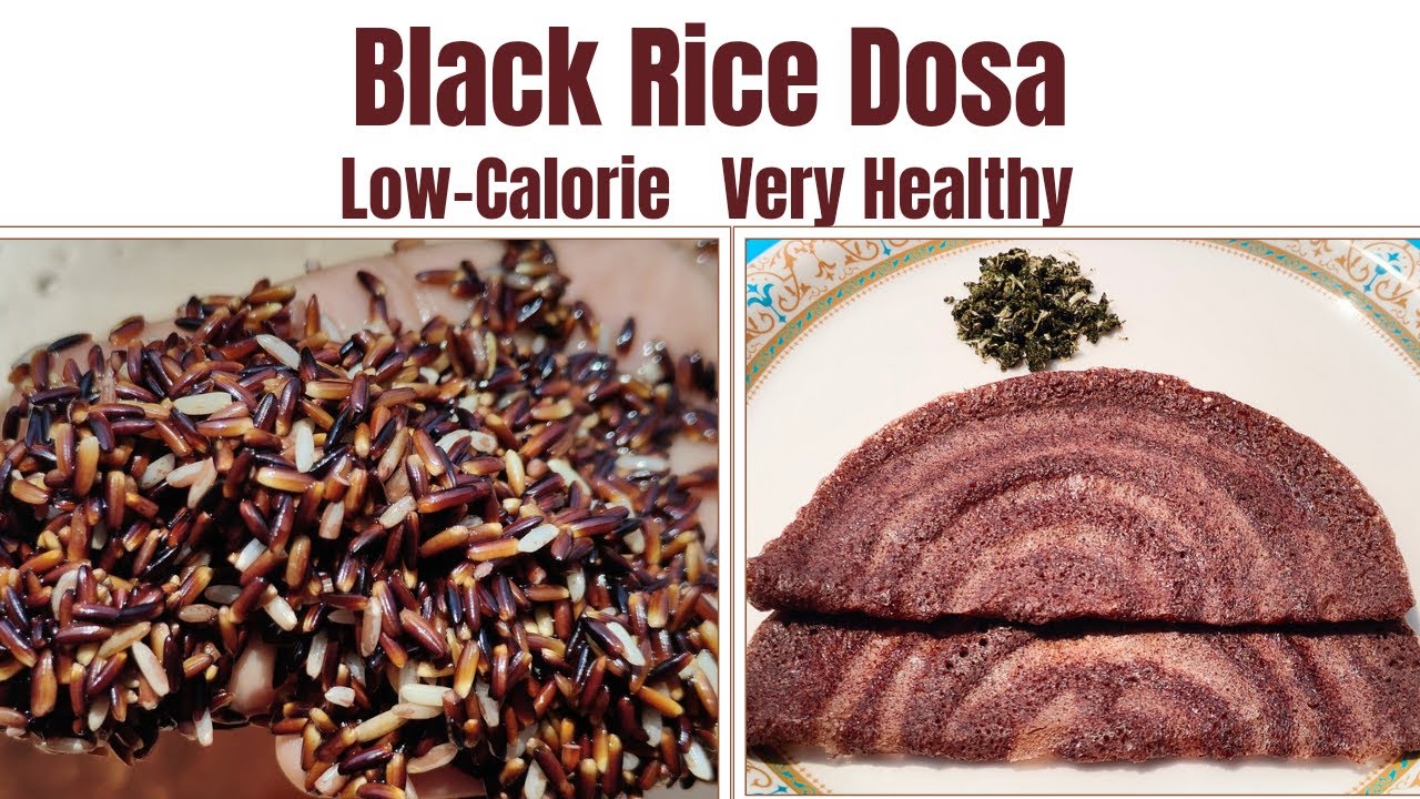 Black Rice Dosa - How to make black rice dosa - Black Rice Recipes - Healthy Breakfast - Black Rice