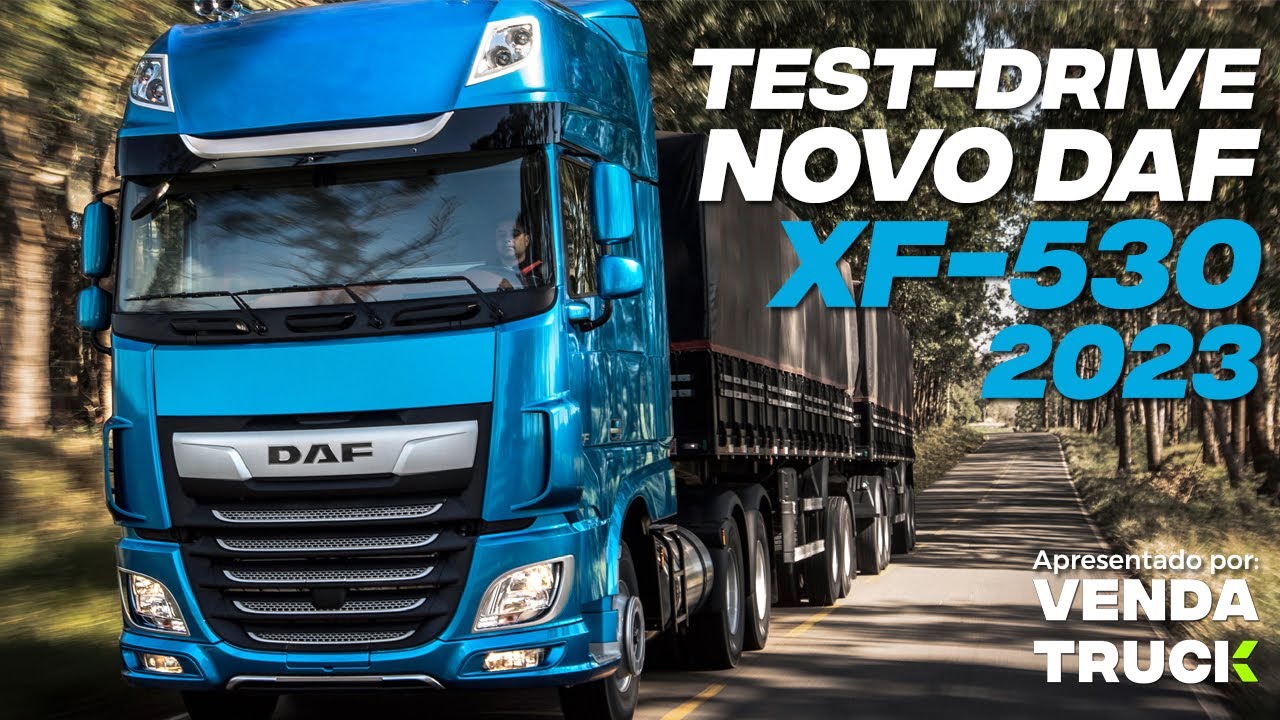 TEST-DRIVE NOVO DAF XF 530 6x4 TRAÇADO 2023 │REALMENTE CONFORTÁVEL E MUITO TECNOLÓGICO │ VENDA TRUCK