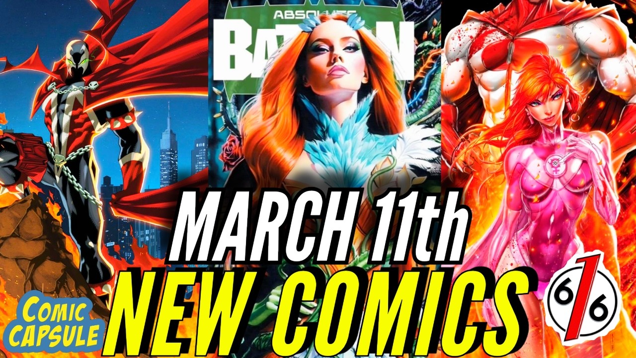 NEW COMIC BOOKS RELEASING MARCH 11TH 2026 DC  MARVEL COMICS PREVIEWS COMING OUT THIS WEEK #comic