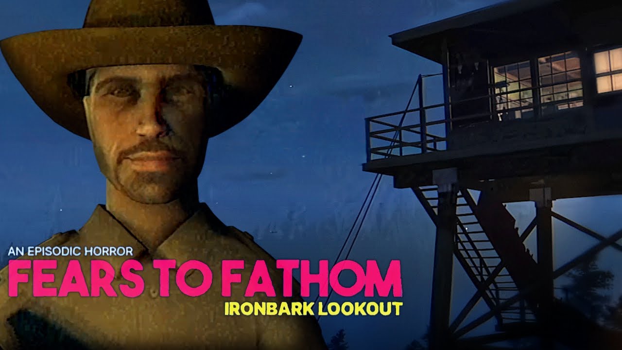 Fears to Fathom - Ironbark Lookout | Full Gameplay No Commentary | Steam Horror Game