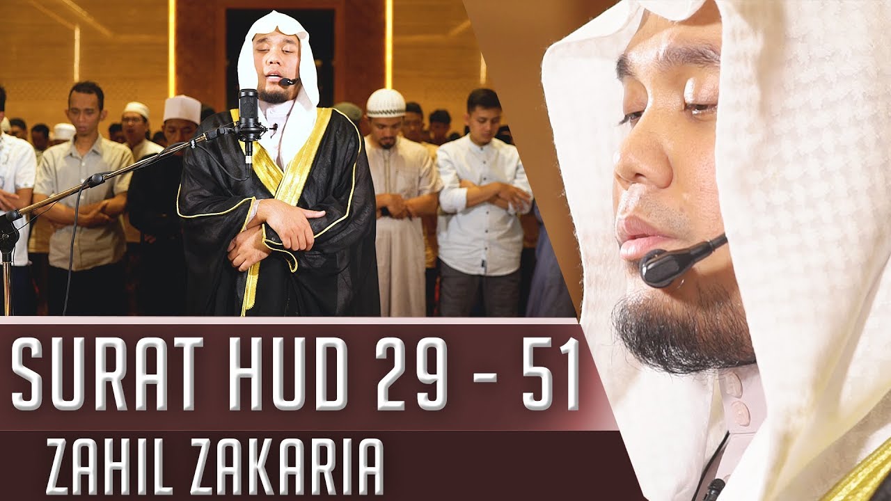IMAM SHOLAT MERDU || Surat Al Fatiha & Surat Hud 29 - 51 || Zahil Zakaria