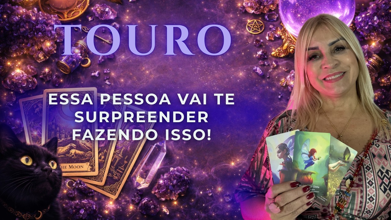 TOURO - ESSE ENCONTRO VAI BALANÇAR O SEU CORAÇÃO! É DE TREMER! SE PREPARA! 