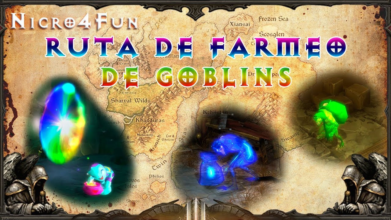 Diablo 3 - Ruta de Farmeo de Goblins