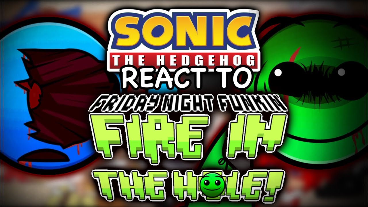 SONIC CREW react to Friday Night Funkin VS Fire In The HOLE V5 // SHADOWS FROM THE GRAVE //