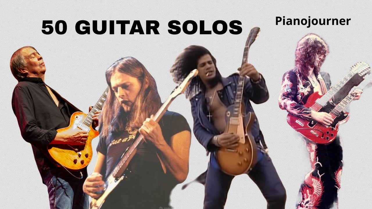 My Top 50 Guitar Solos Of All Time