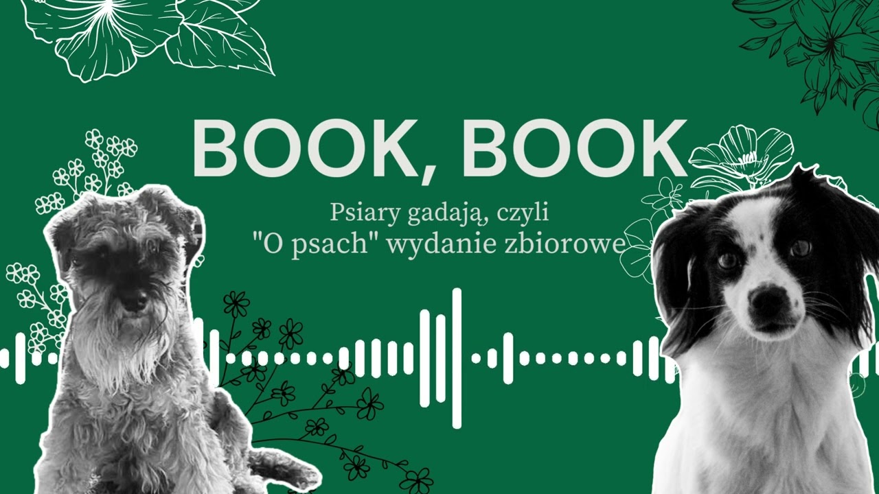 Psiary gadają, czyli 