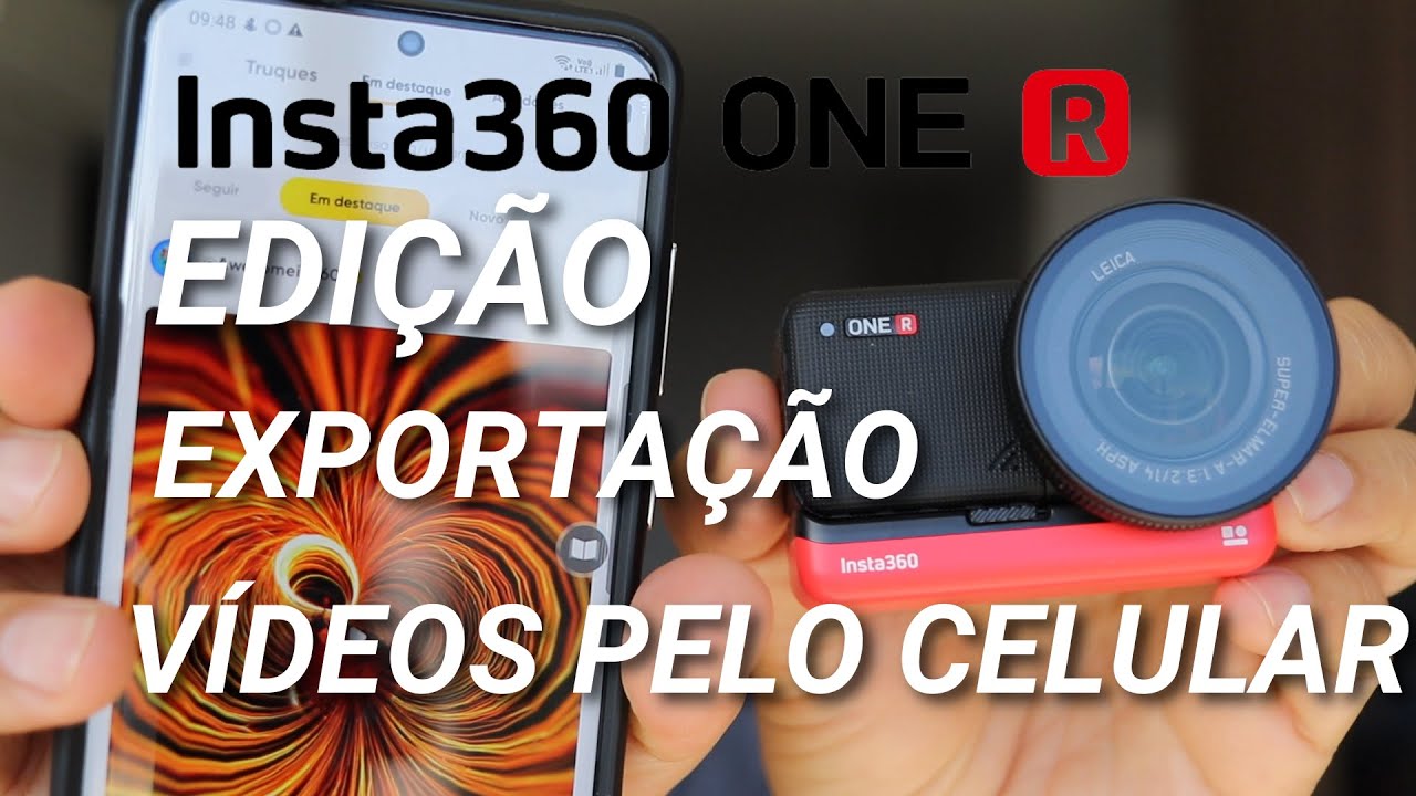 INSTA360 ONE R - EDITAR E EXPORTAÇÃO DE VÍDEOS PELO CELULAR #camera #cameras #insta360 #insta360oner