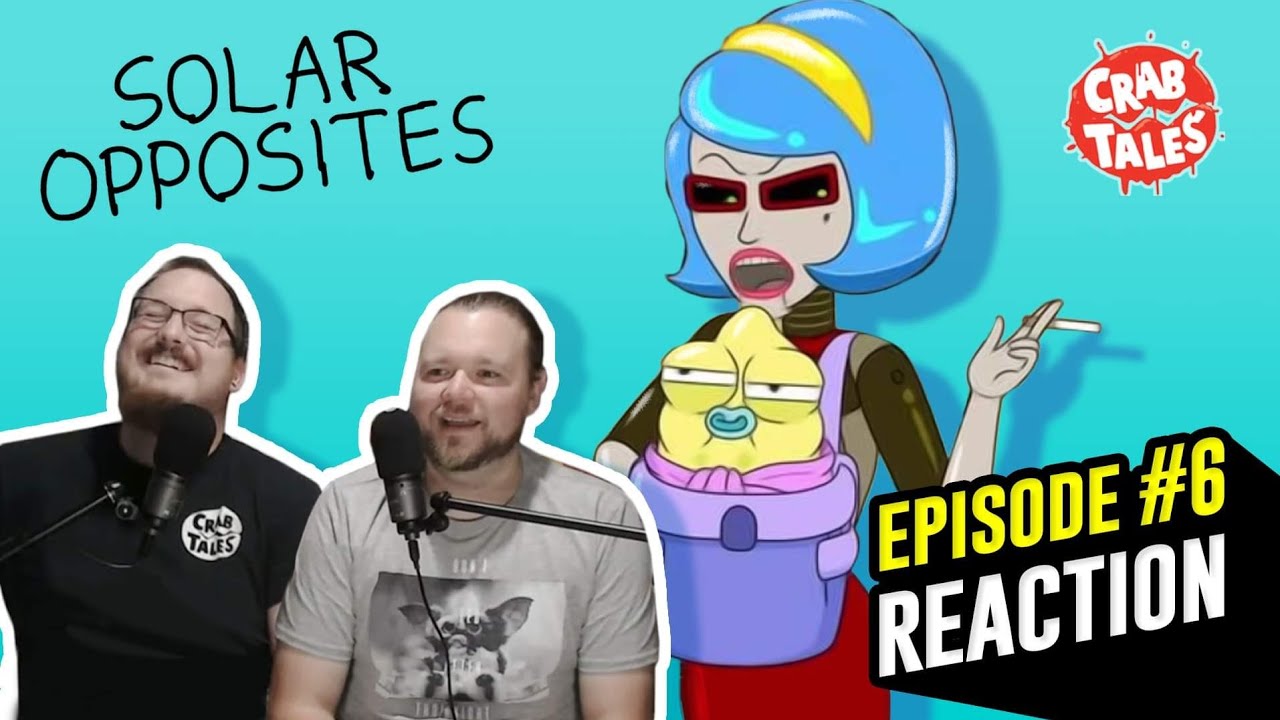 Solar Opposites S01 Ep06 Reaction