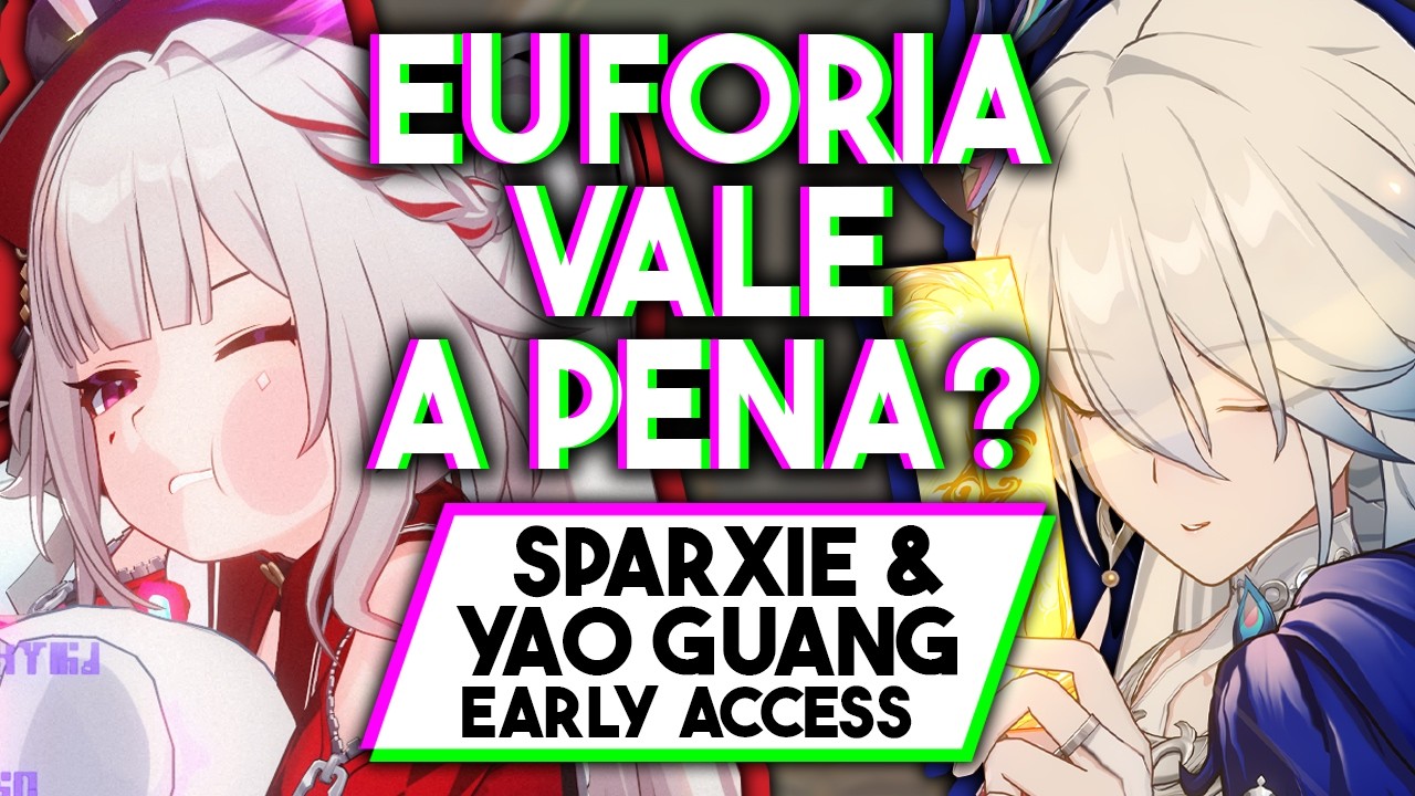 VOCÊ DEVE INVESTIR NA EUFORIA? Análise de pré-lançamento: Sparxie & Yao Guang | HONKAI: STAR RAIL