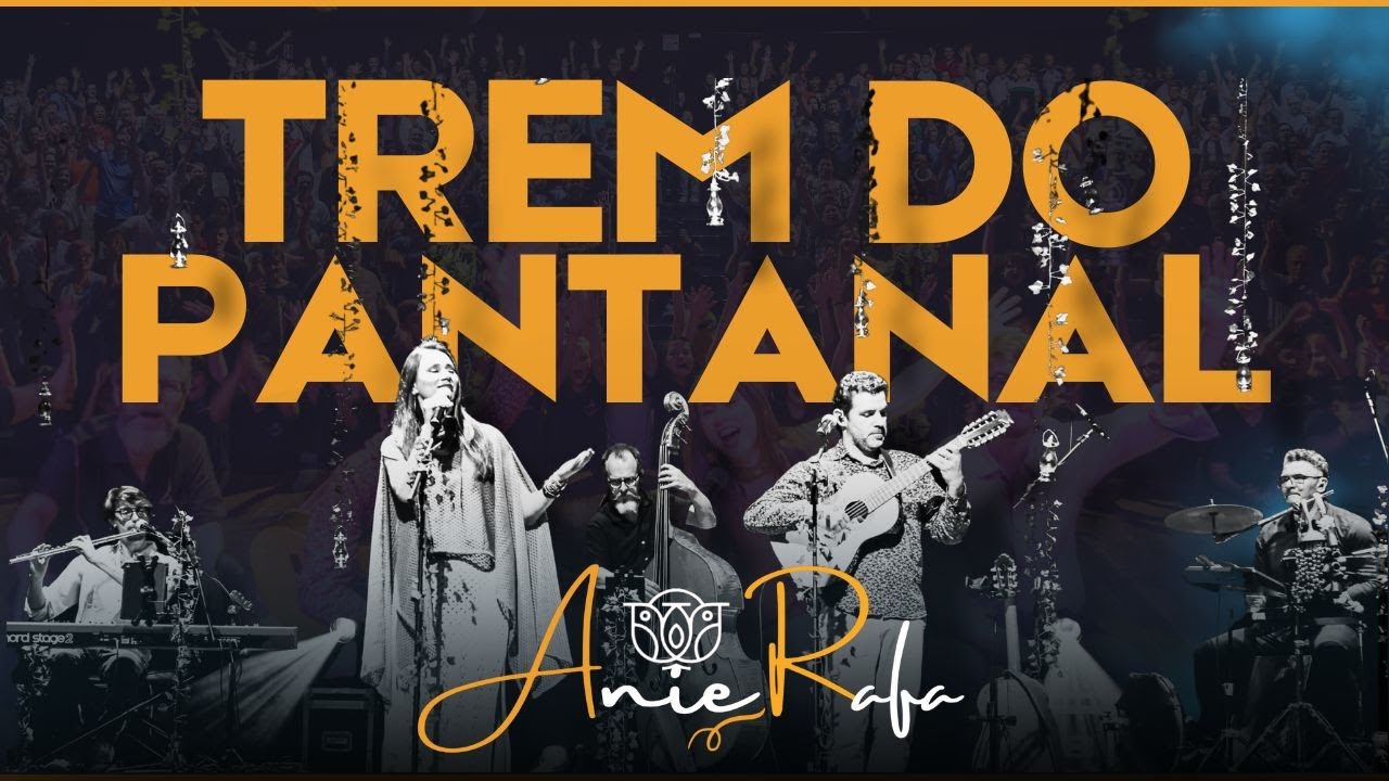 Trem do Pantanal - AnieRafa Ao Vivo
