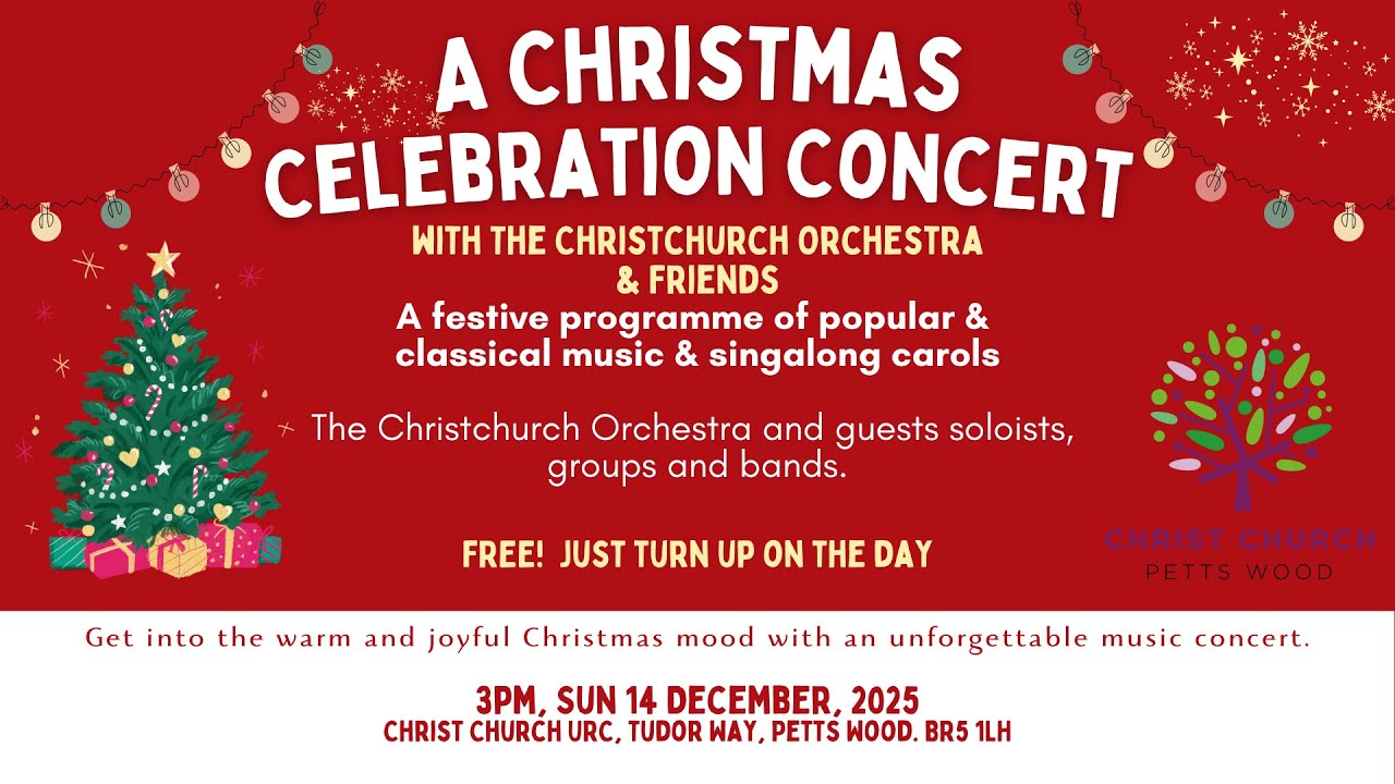 Christmas Celebration Concert - Sunday 14th December at 3pm