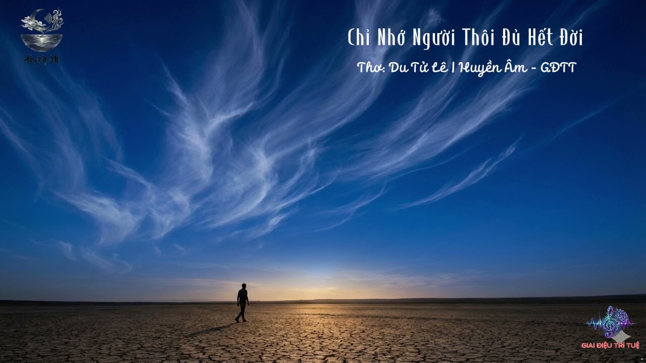 Chỉ Nhớ Người Thôi Đủ Hết Đời