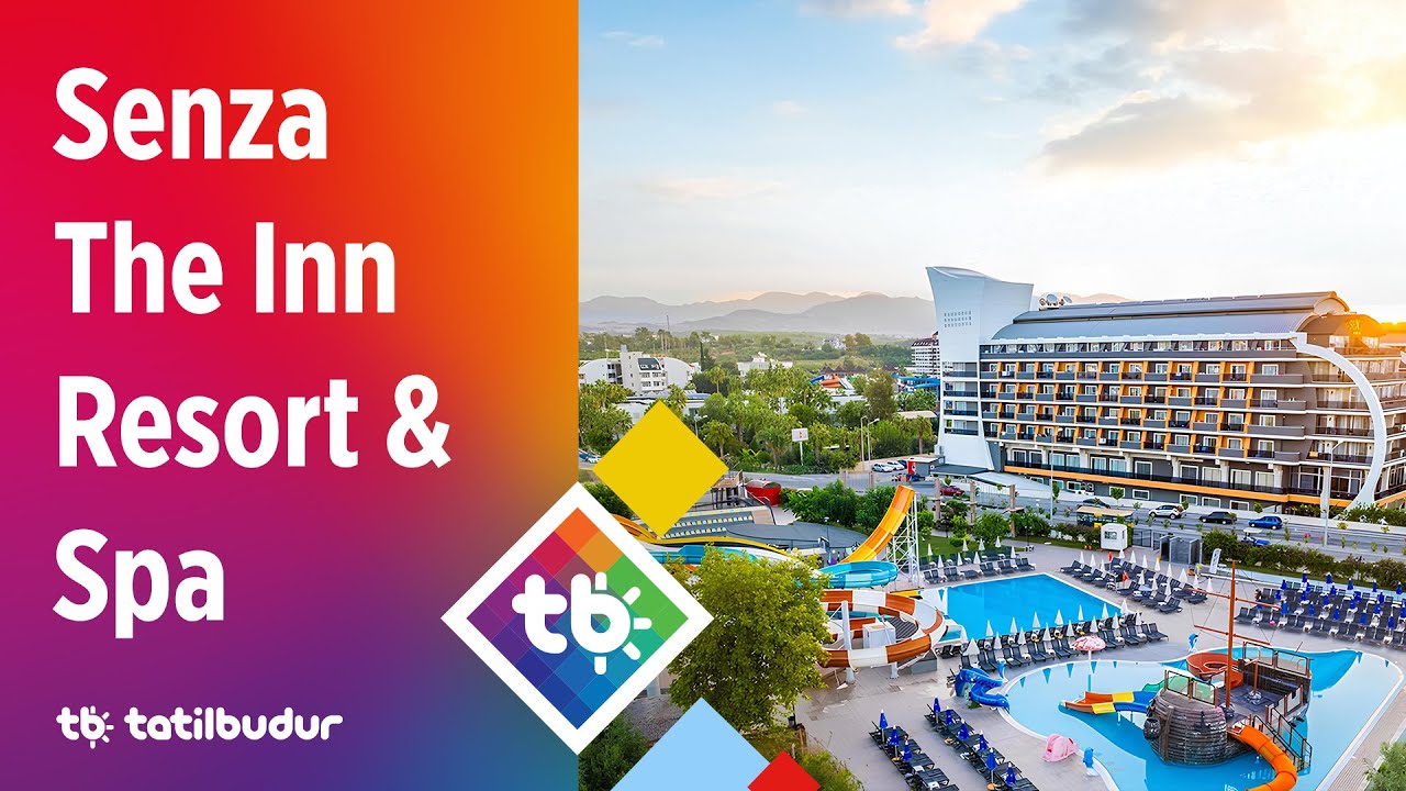 Senza The Inn Resort & Spa - TatilBudur