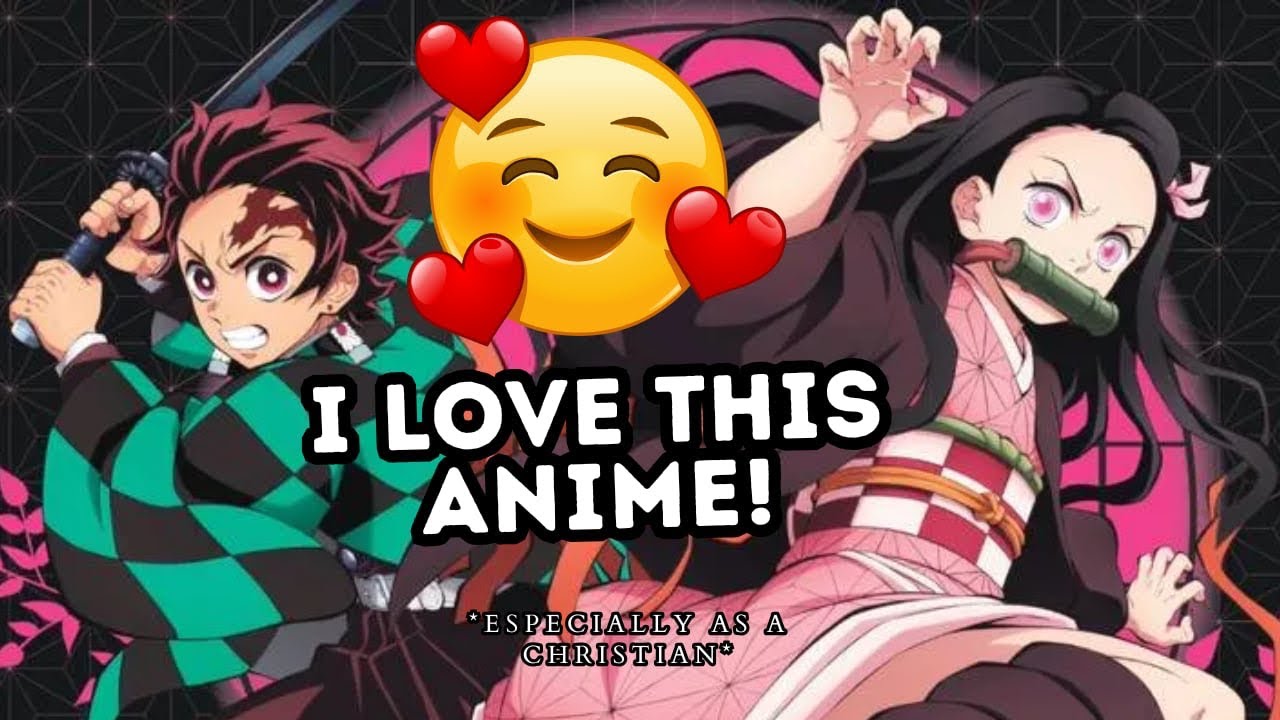 Why I Love Demon Slayer as a Christian