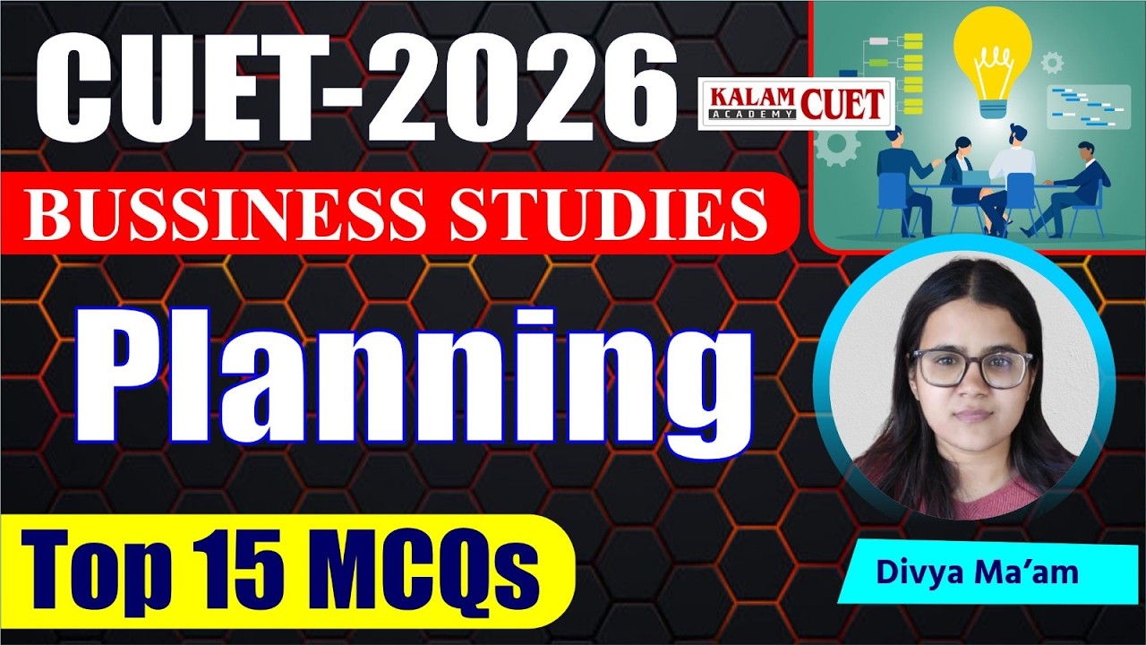 CUET UG 2026 |  Business studies | Business studies Planning | Top 15 MCQ