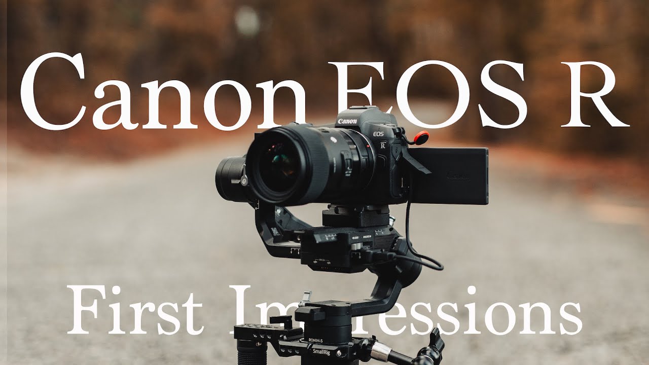 Canon EOS R First Impressions (From a Sony A7III and 5D Mark IV User)