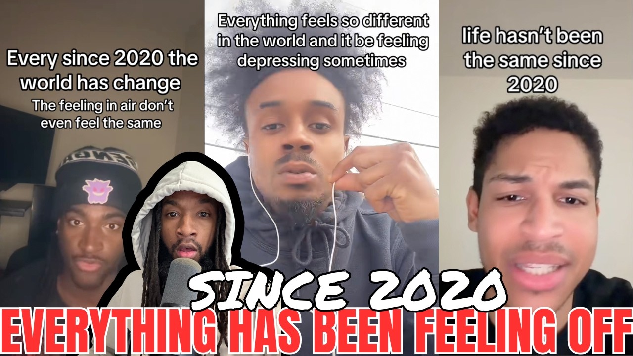 Why Everything Feels off Since 2020 (Nothing is The Same)