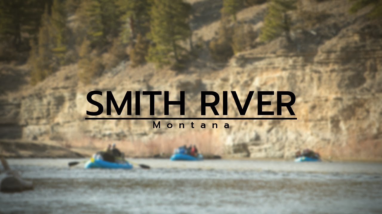 THE SMITH RIVER | Multi-Day Float Trip & Fly Fishing