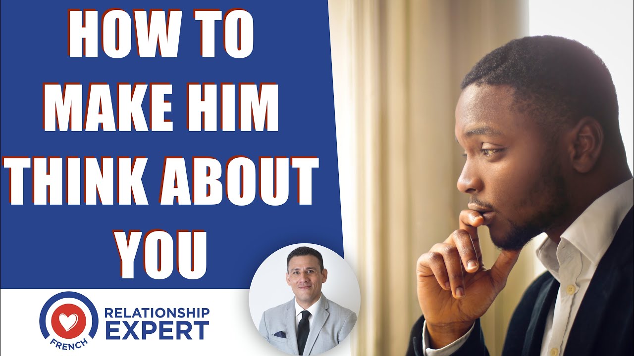 How to make him think about you: Get him to crave you with these SIMPLE tricks!