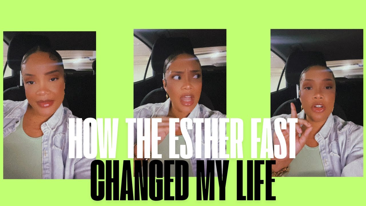 How the Esther Fast Changed My Life | My Testimony of Healing & Purpose