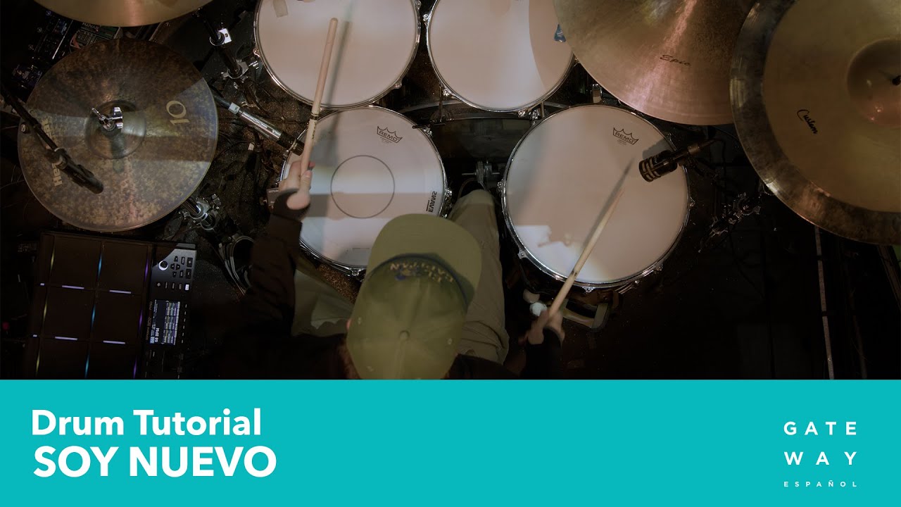 Soy Nuevo | Play-Through Video: Drums | Gateway Worship Español