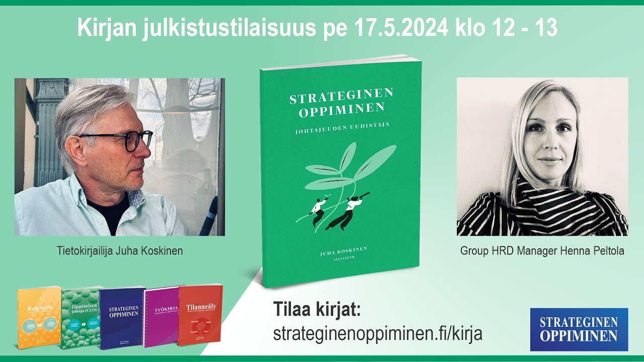 Strateginen oppiminen Johtajuuden uudistaja -kirjan julkistus 17 5 2024