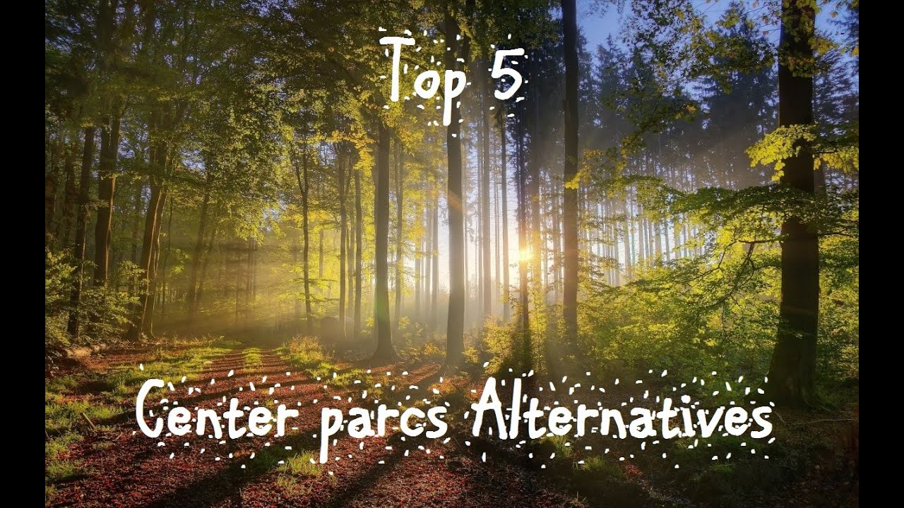 Топ-5 альтернатив Center Parcs.