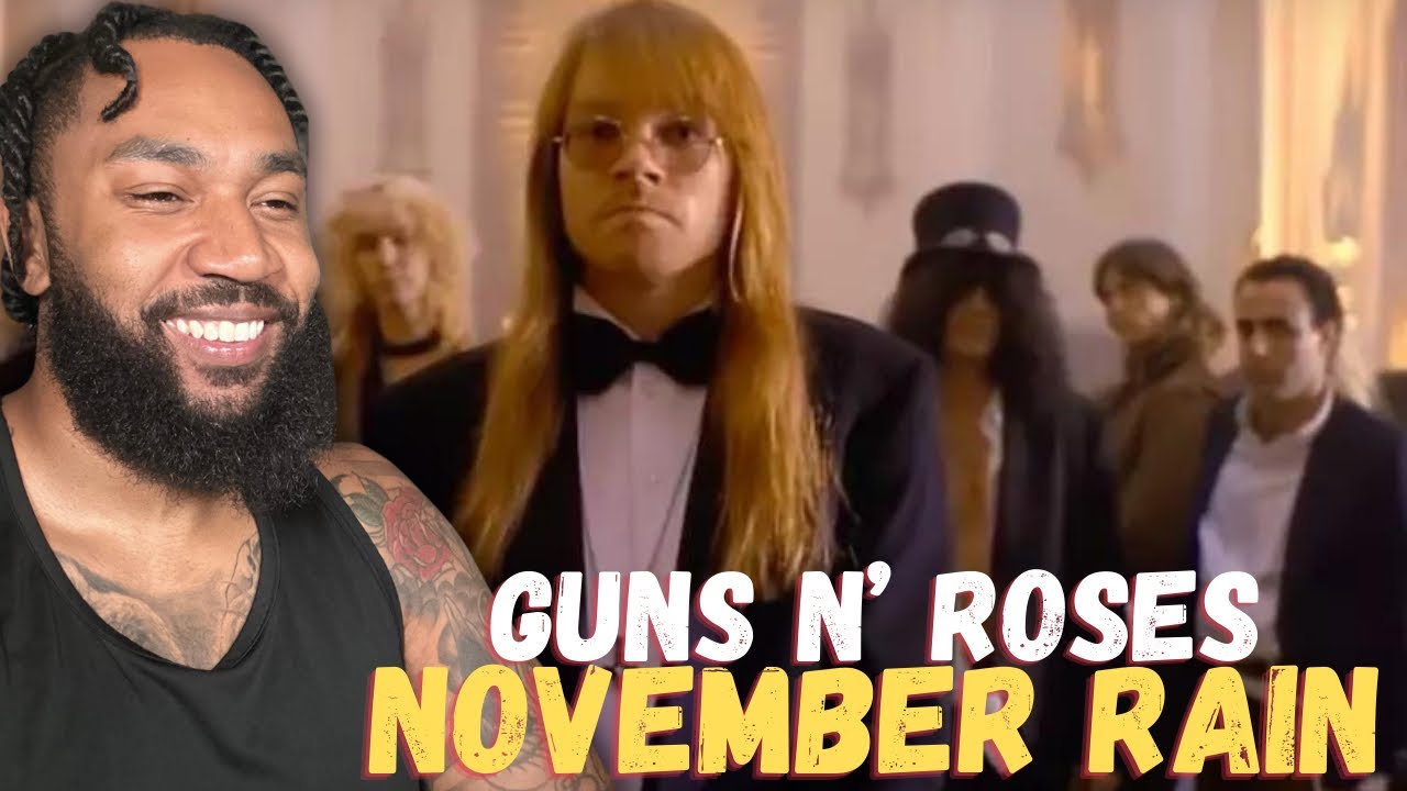 First Time Hearing Guns N' Roses - November Rain (REACTION)