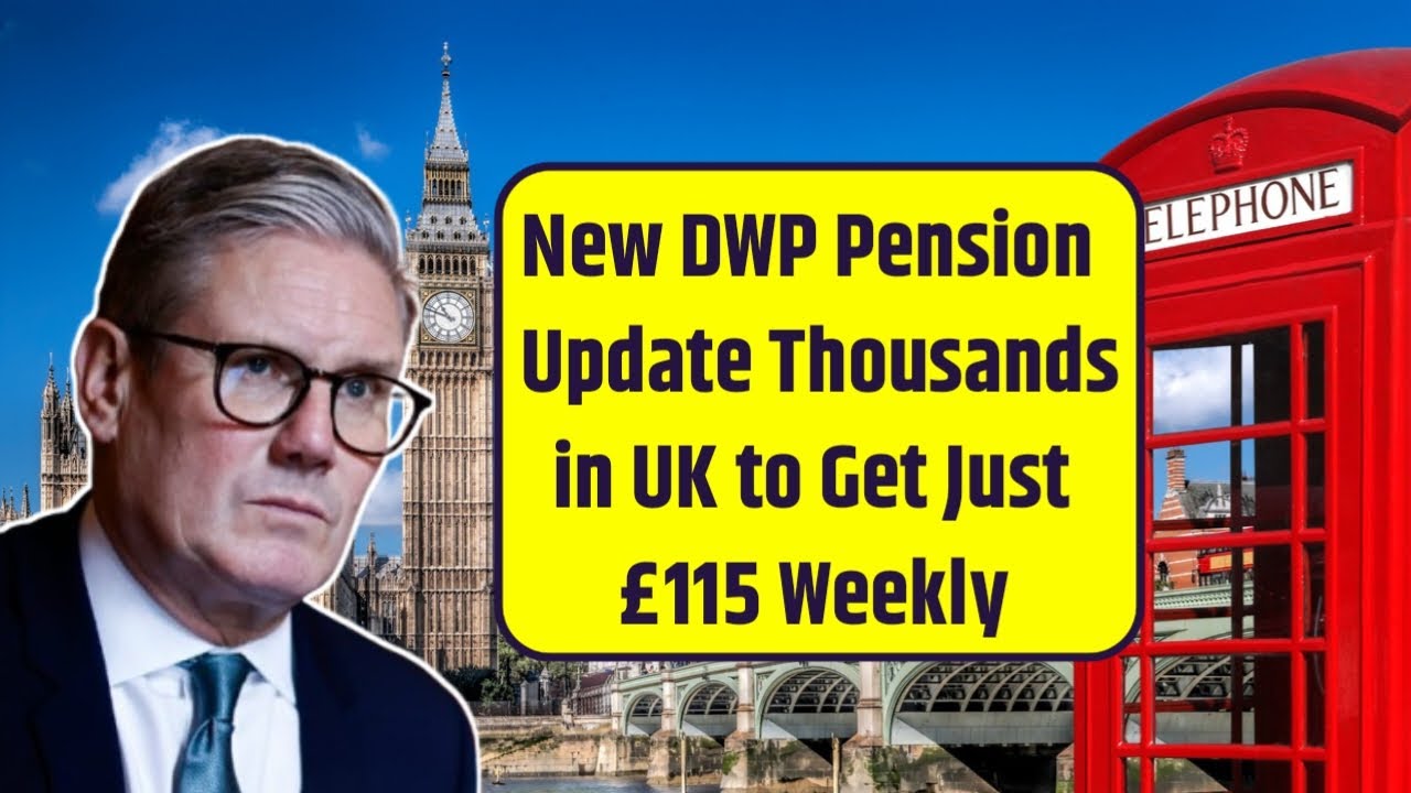 DWP Cuts State Pension to &pound;115 a Week for Thousands in 2025