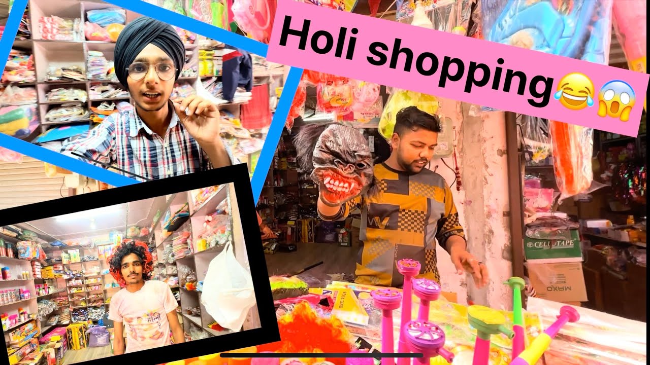 Holi shopping 😂😱