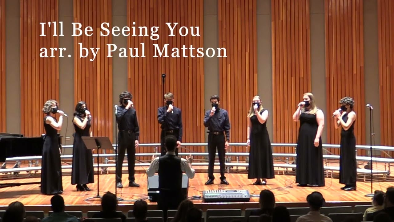I'll Be Seeing You by Irving Kahal and Sammy Fain, arr. by Phil Mattson - Change of Pace from CFHS
