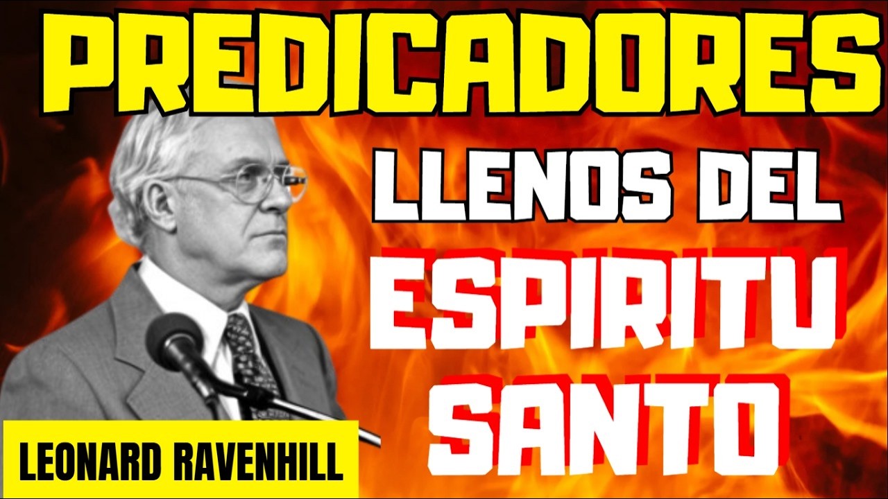 EL FUEGO DEL ESPIRITU EN EL PREDICADOR - Ravenhill