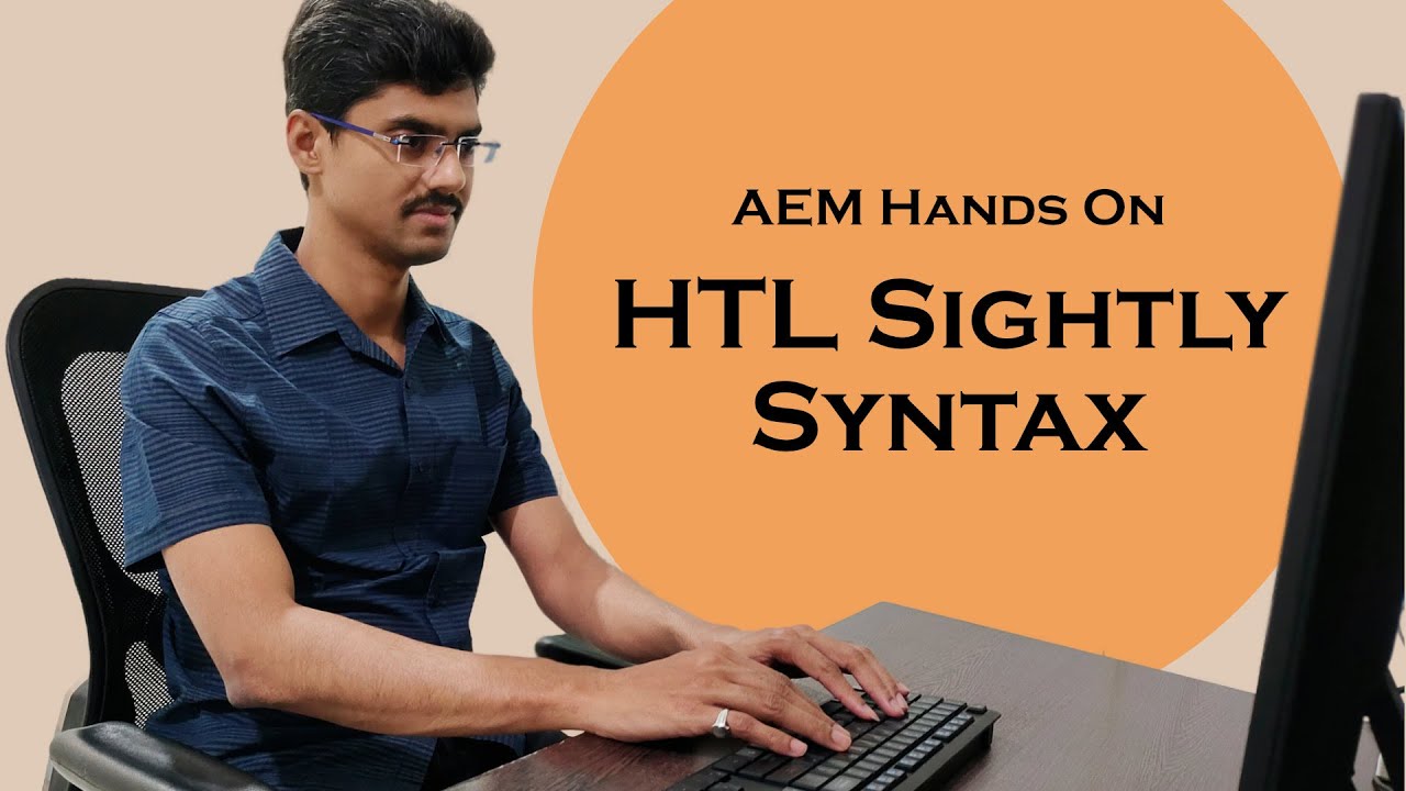 AEM HTL Language Syntax Practice