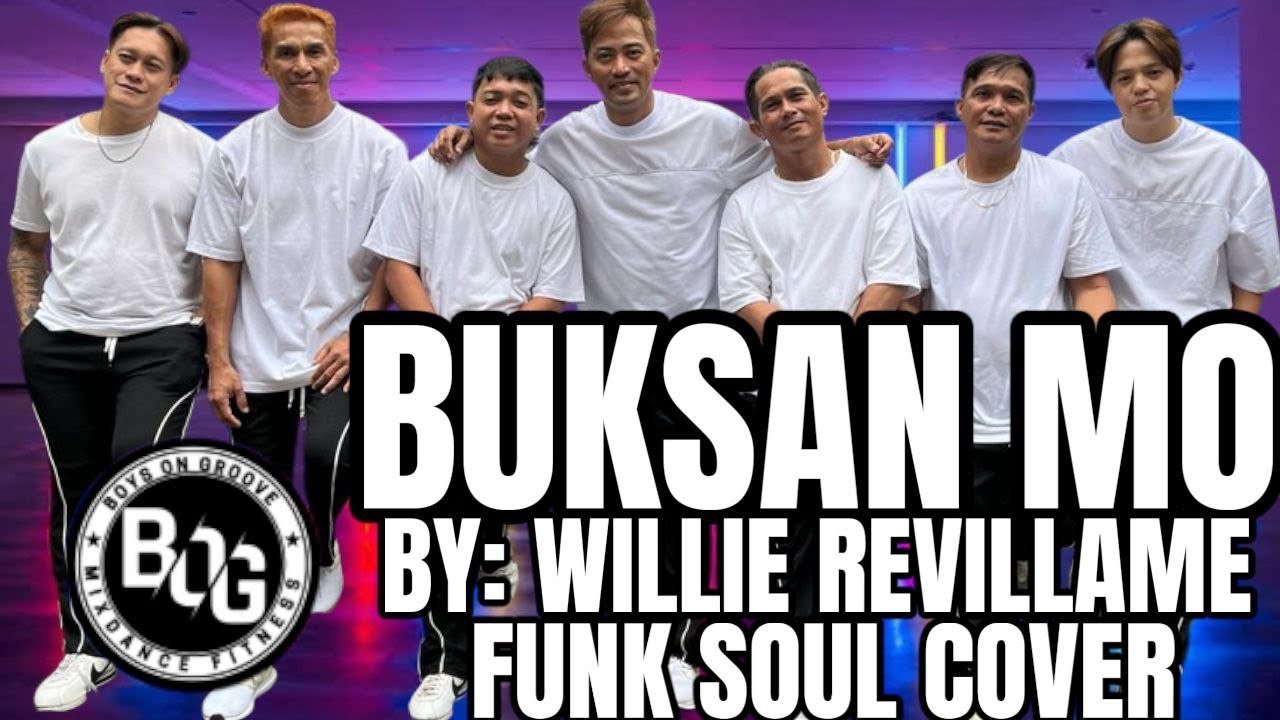 BUKSAN MO By: Willie Revillame / Funk Soul Cover / OPM Dance trend / BOG DanceFitness