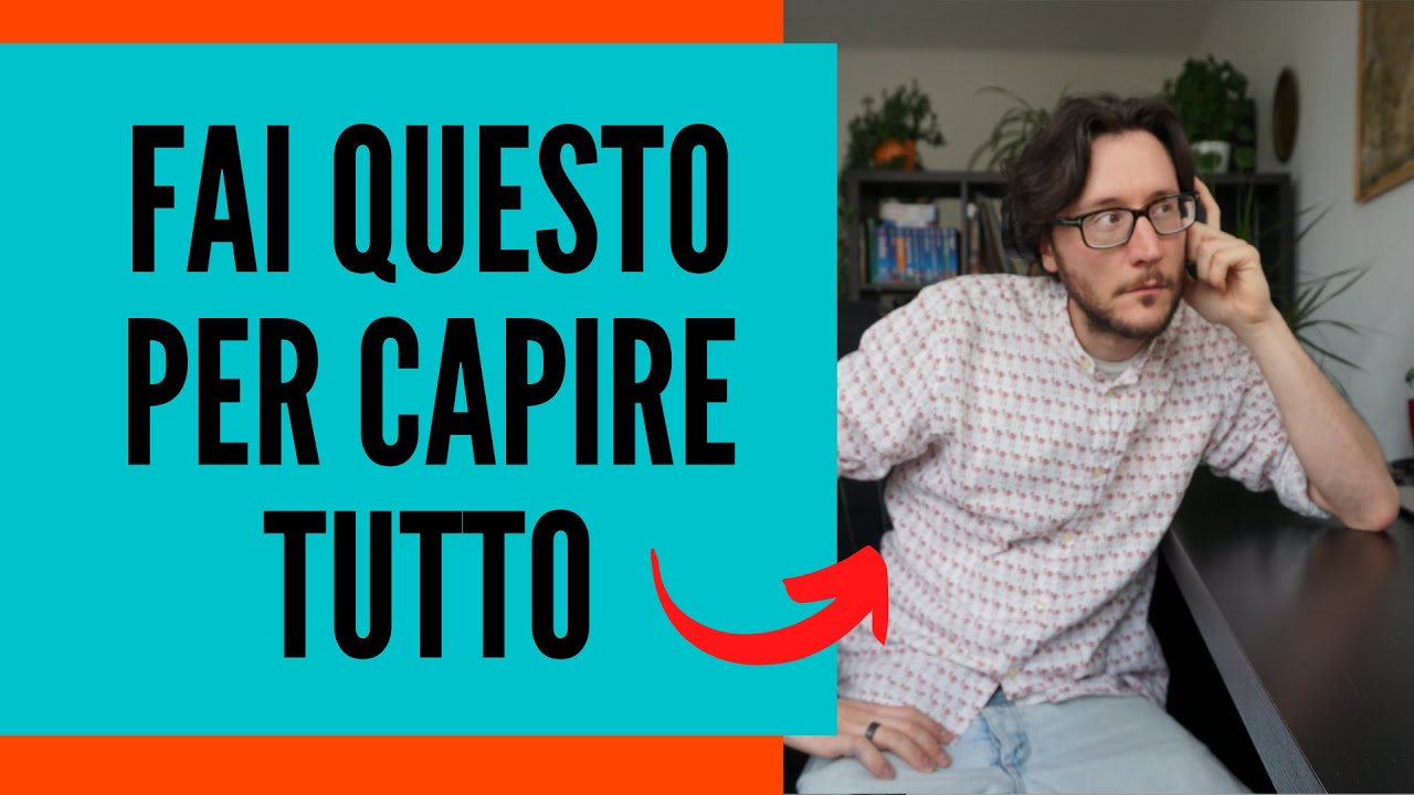 Imparare una lingua: migliorare la COMPRENSIONE orale