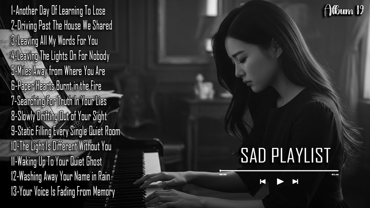 Album 19 | Sad Slowly Love Song | Heart Break Playlists | Chill Vibes Songs 2026