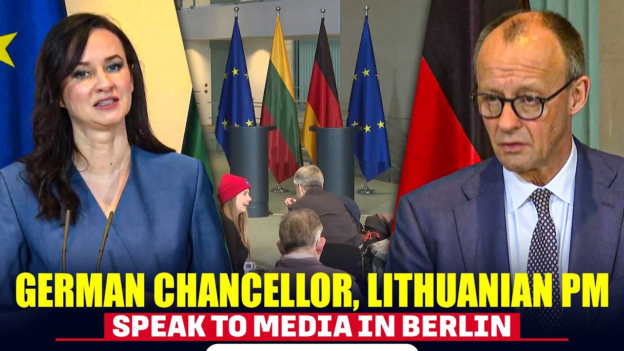 German Chancellor Merz and Lithuanian Prime Minister Inga Ruginiene speak to Media in Berlin