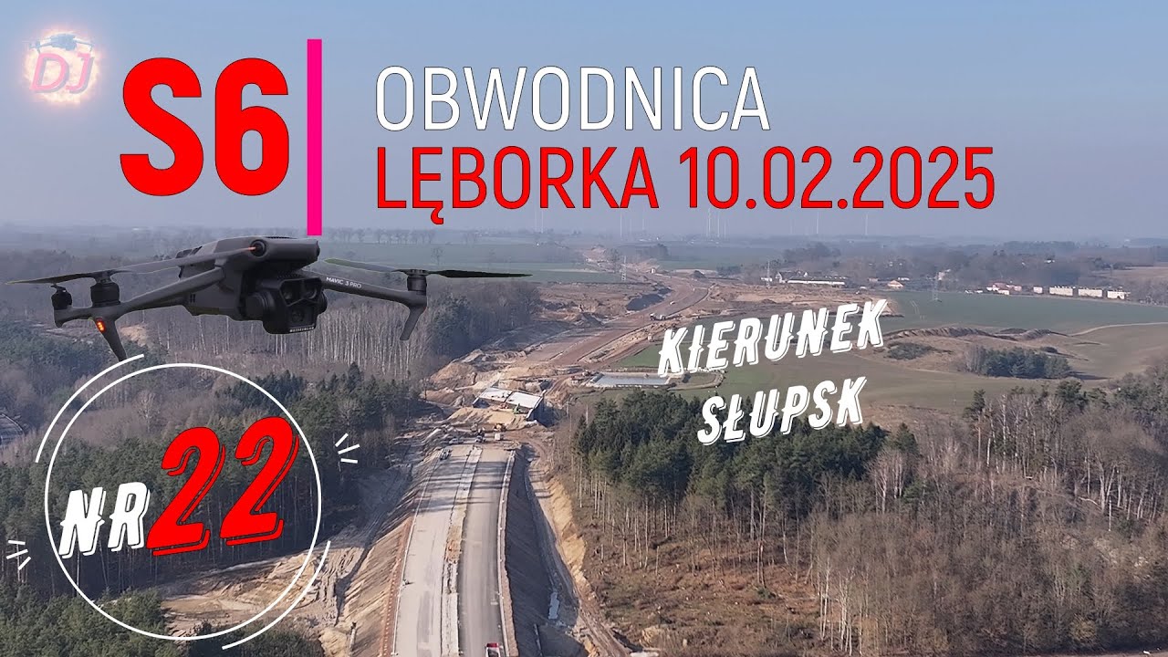 S6 OBWODNICA LĘBORKA 10.02.2025 F22 (Pogorzelice-Leśnice-Lębork– Mosty-Godętowo -Bożepole Wielkie)