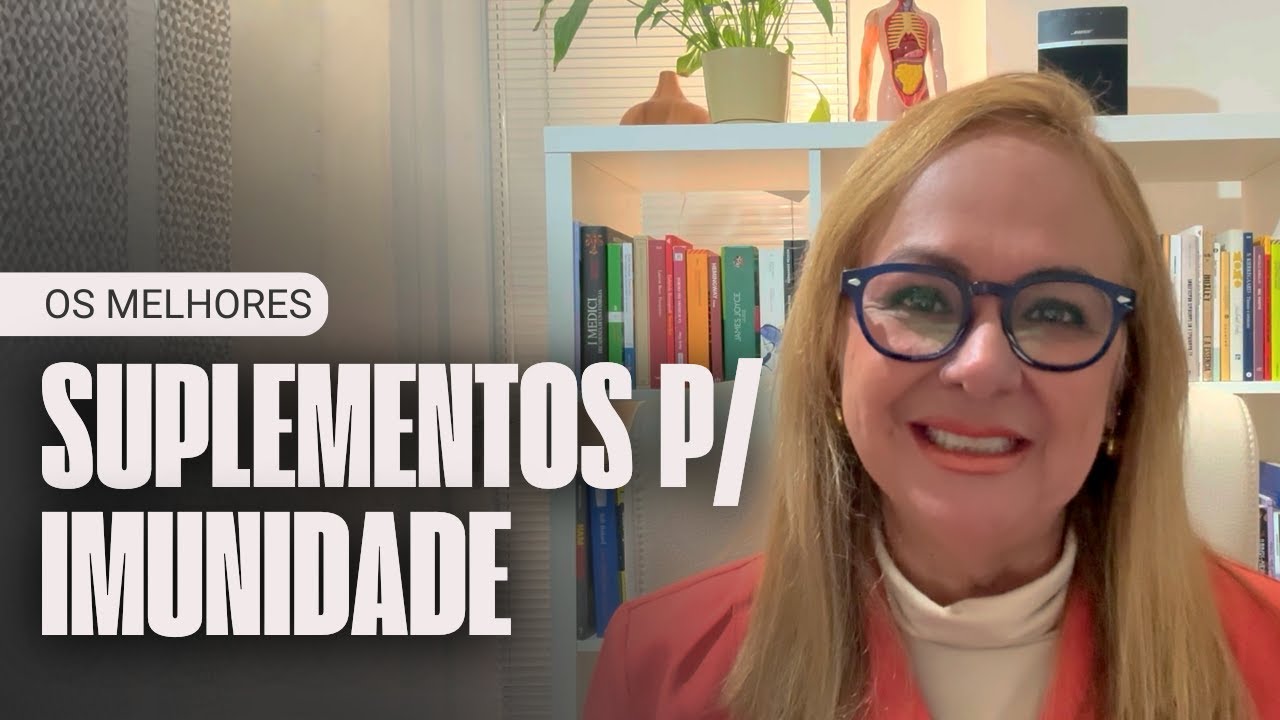 Os melhores SUPLEMENTOS PARA IMUNIDADE 😱 💊