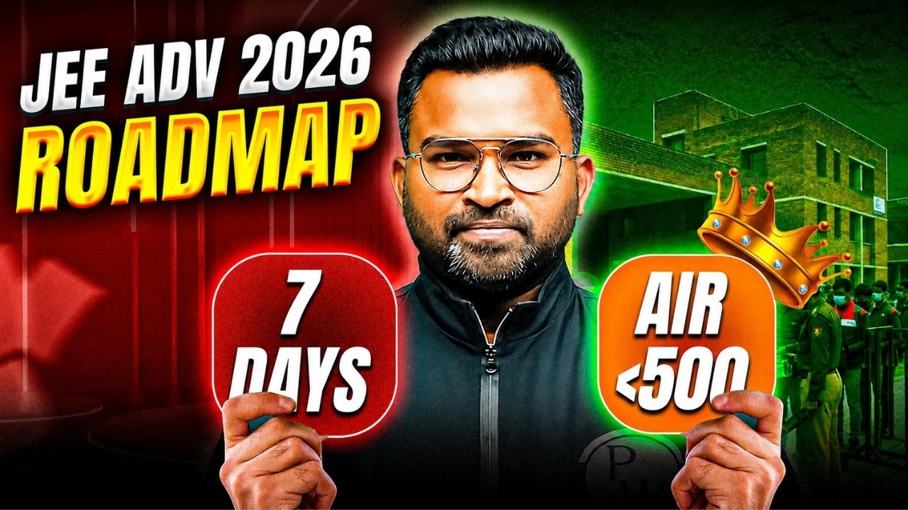 How to Crack JEE Advanced 2026 in 7 days⁉️😱 | JEE Advanced 2026 Aspirants Must Watch💯 | Telugu