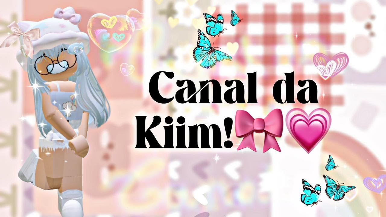Live de Roblox é com a Kiim.