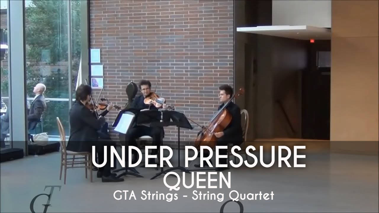 Queen - Under Pressure - COVER by GTA Strings - String Quartet Toronto