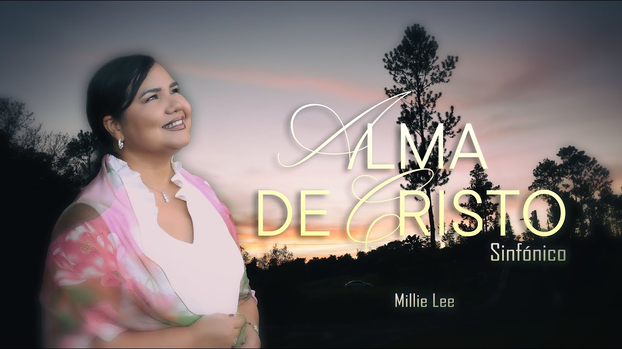 Alma de Cristo Santificame *Versión Sinfónica* Anima Christi