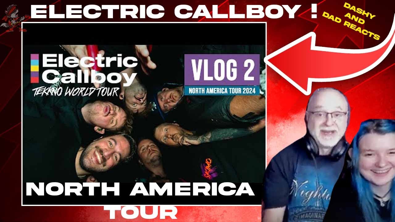 Dad&Daughter First Reaction to: Electric Callboy - NORTH AMERICA TOUR Vlog 2