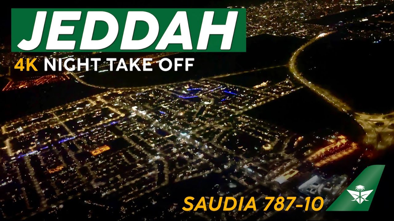 NIGHT TAKE OFF from Jeddah 🇸🇦➟🇲🇾【4K In Flight Video】SAUDIA 787-10