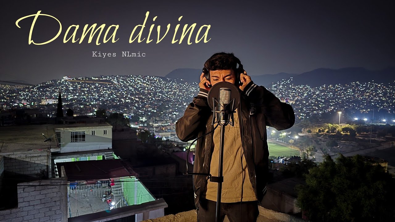 Dama divina | Kiyes NLmic (Video oficial)