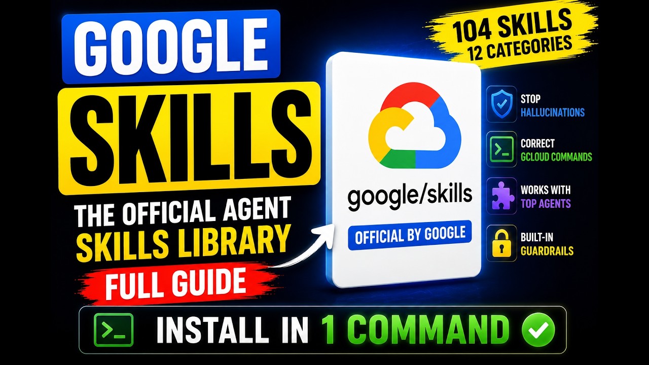 Google Skills: Официальная библиотека навыков агентов для Google Cloud (Полное руководство)