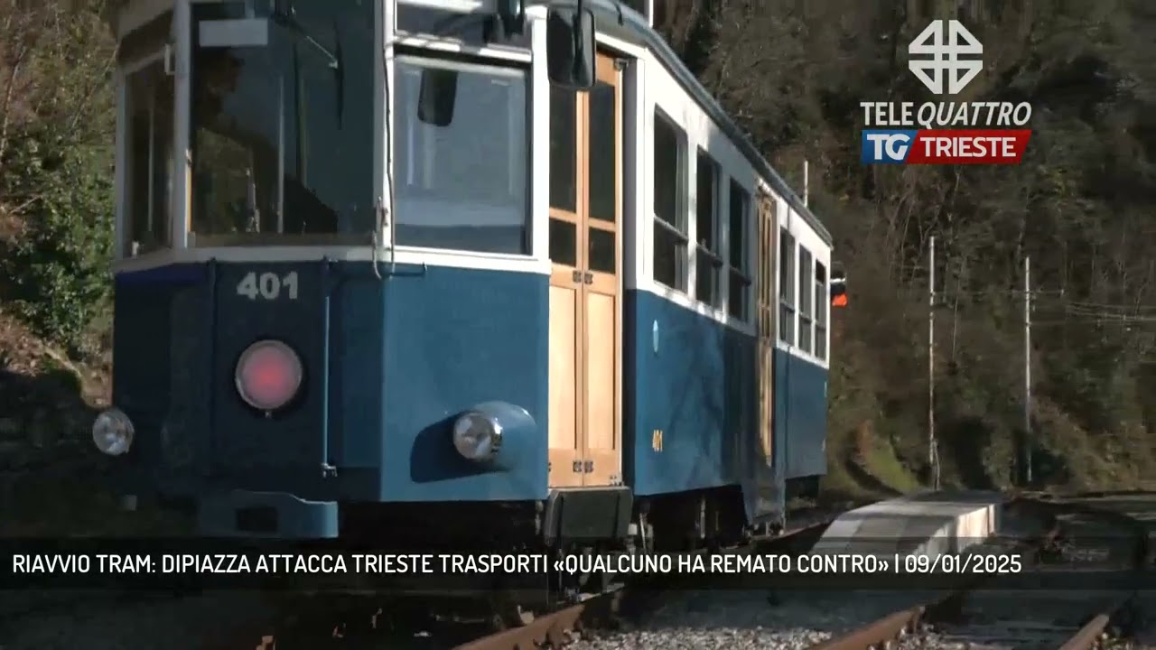 RIAVVIO TRAM: DIPIAZZA ATTACCA TRIESTE TRASPORTI «QUALCUNO HA REMATO CONTRO» | 09/01/2025