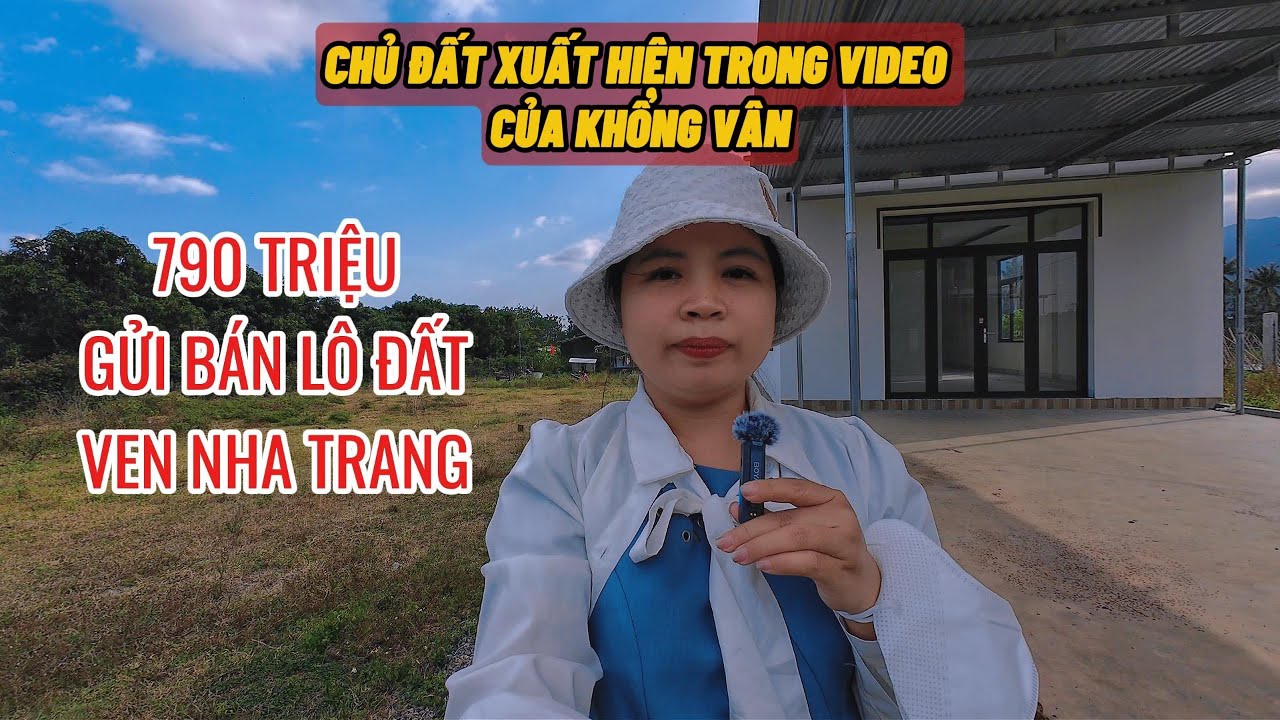 Tập 152: Chủ Đất Đẹp Gái Review Tự Bán Đất Mình Luôn - Suối Tiên Diên Khánh 790 Triệu Thương Lượng
