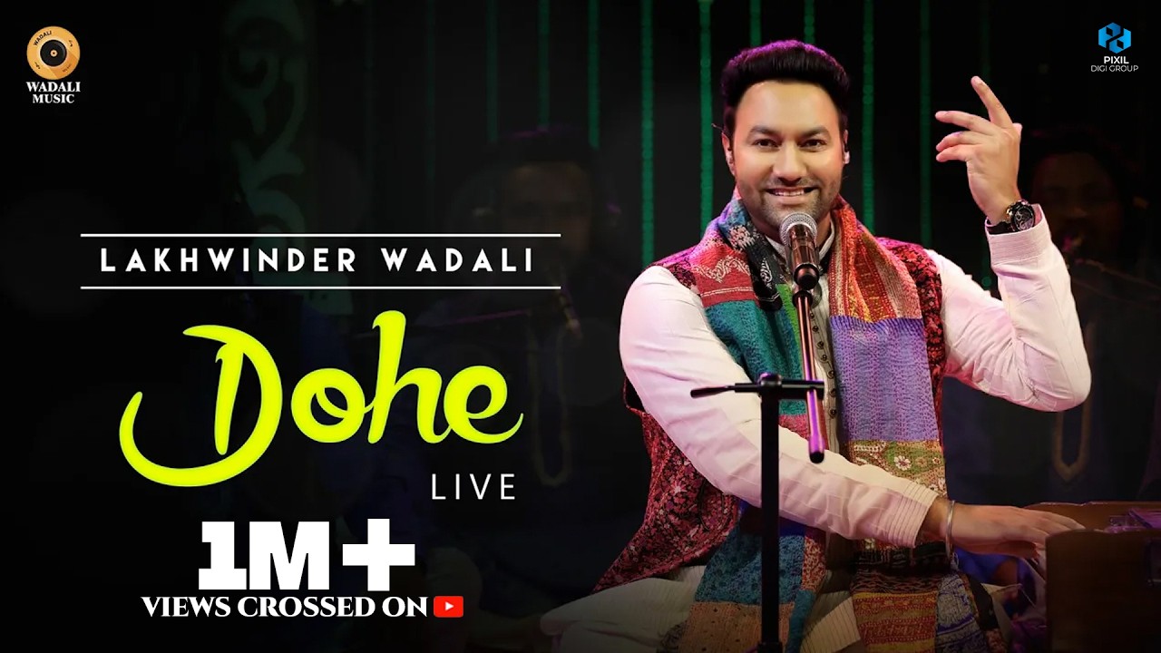 Dohe | Lakhwinder Wadali | World Music Day Special-2021